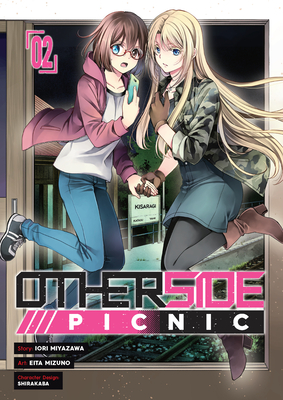 Otherside Picnic 02 (Manga) - Miyazawa, Iori, and Shirakaba (Designer)