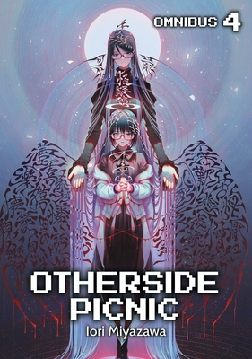 Otherside Picnic: Omnibus 4 - Miyazawa, Iori, and McCann, Sean (Translated by)