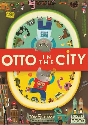 Otto in the City - Schamp, Tom