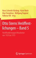 Otto Sterns Veroffentlichungen - Band 5: Veroffentlichungen Mitarbeiter Von 1929 Bis 1935