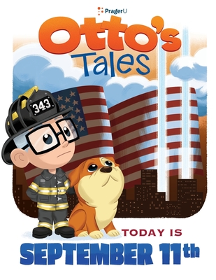 Otto's Tales: Today is September 11th - Prageru