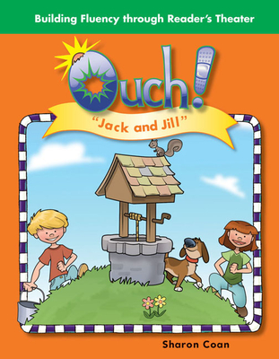 Ouch!: Jack and Jill - Coan, Sharon