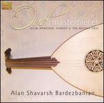 Oud Masterpieces: From Armenia, Turkey and the Middle East