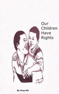 Our Children Have Rights: Child Custody for unwed father