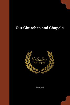 Our Churches and Chapels - Atticus