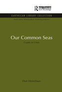 Our Common Seas: Coasts in Crisis