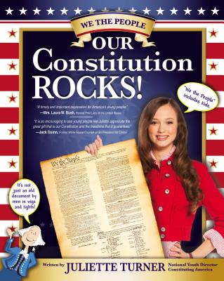 Our Constitution Rocks - Turner, Juliette