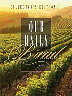 Our Daily Bread II - Thomas Nelson Publishers, and Gibbs, Terri, and Countryman, Jack