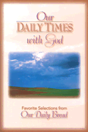 Our Daily Times with God - Regular