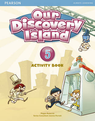 Our Discovery Island Level 5 Activity Book and CD Rom (Pupil) Pack - Roderick, Megan