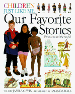 Our Favorite Stories - Gavin, Jamila, and Kindersley, Barnabas, and Kindersley, Anabel