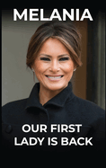 Our First Lady Is Back