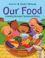 Our Food: A Healthy Serving of Science and Poems