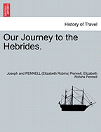 Our Journey to the Hebrides.