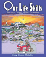 Our Life Skills: Awareness Through a Child's Perception