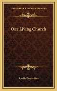 Our Living Church