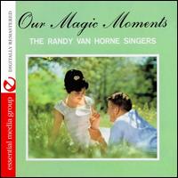 Our Magic Moment - Randy Van Horne