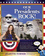 Our Presidents Rock!