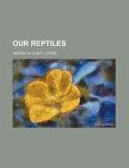 Our Reptiles