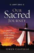 Our Sacred Journey