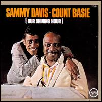 Our Shining Hour - Sammy Davis/Count Basie