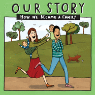 Our Story: How we became a family - HCED2