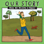 Our Story: How we became a family - SDEDSG1
