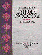 Our Sunday Visitor's Catholic Encyclopedia - Shaw, Russell, and Stravinskas, Peter M J, Ph.D., S.T.D. (Editor)