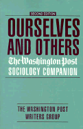 Ourselves and Others: The Washington Post Sociology Companion