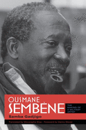 Ousmane Semb?ne: The Making of a Militant Artist