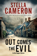 Out Comes the Evil: A Cotswold Murder Mystery