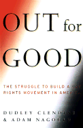 Out for Good: The Struggle to Build a Gay Rights Movement in America