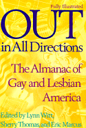 Out in All Directions: The Almanac of Gay and Lesbian America