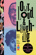 Out, Loud, & Laughing: A Collection of Gay & Lesbian Humor