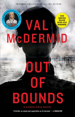 Out of Bounds: A Karen Pirie Novel - McDermid, Val