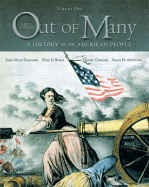 Out of Many: A History of the American People, Combined Edition (Chapters 1-31)