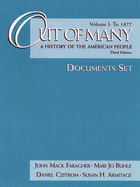 Out of Many: a History of the American People to 1877: Documents Set