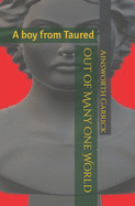 Out of Many one World: A boy from Taured
