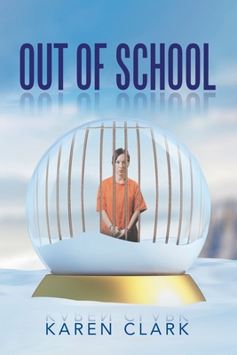 Out of School - Clark, Karen