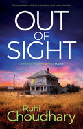 Out of Sight: A completely addictive mystery and crime thriller