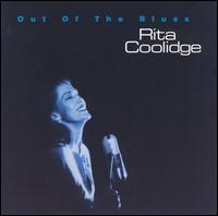 Out of the Blues - Rita Coolidge