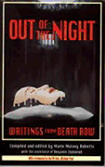 Out of the Night: Writings from Death Row