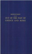 Out of the Past of Greece & Rome