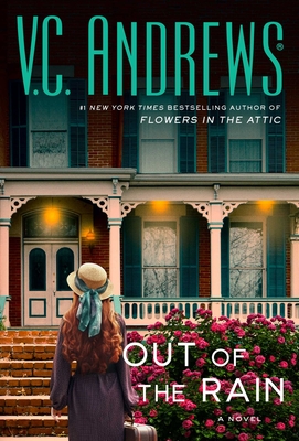 Out of the Rain - Andrews, V C