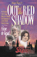 Out of the Red Shadow - de Graaf, Anne