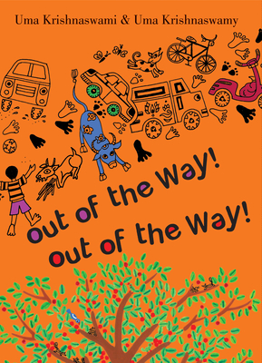 Out of the Way! - Krishnaswami, Uma