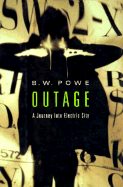Outage: A Journey Into the Electric City