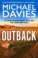 Outback: The Desmond Bagley Centenary Thriller
