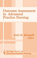 Outcome Assessment in Advanced Practice Nursing