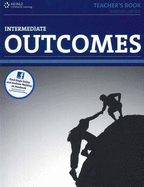 Outcomes (1st ed) - Intermediate - Teacher Book - Garside, Barbara